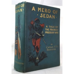 A Hero of Sedan: A Tale of the Franco-Prussian War